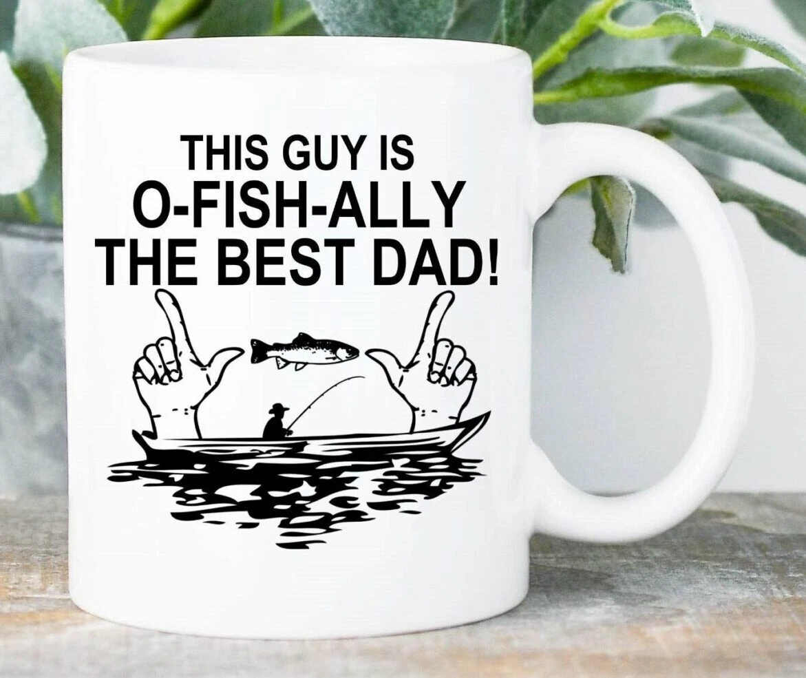 Dear Dad Mug Funny Fishing Father's Day Mug Fathers Day Gift Fathers Day  Dad Mug