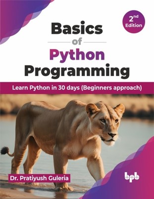 GRUNDLAGEN DER PYTHON-PROGRAMMIERUNG: PYTH LERNEN von GULERIA, DR. PRATIYU (Taschenbuch)