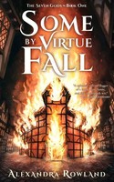 Some By Virtue Fall Alexandra Rowland Taschenbuch Kartoniert / Broschiert 2022