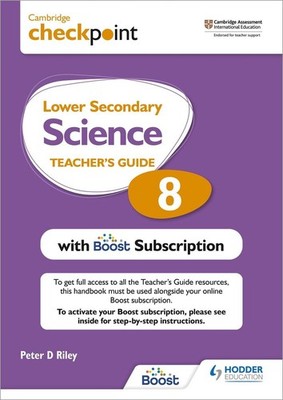 Cambridge Checkpoint Lower Secondary Science Teacher's Guide 8 with Boost Subscr