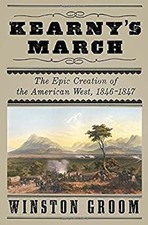 Kearny's March : The Epic Creation of the American West, 1846-184