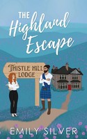 The Highland Escape Emily Silver Taschenbuch Englisch 2024 Ean 9781961359338
