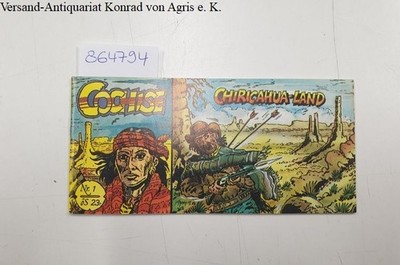 Cochise. Heft 1: Chiricahua-Land: Messerschmidt, Harry und Franz Virt: