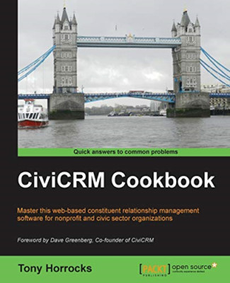 Civicrm Cookbook - Paperback NEW Tony Horrocks May 2013