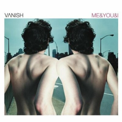 Vanish Me & you & I (2001)  [Maxi-CD]