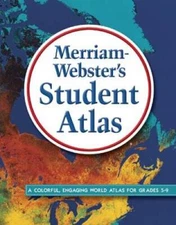 Merriam-Webster's Student Atlas, New Copyright 2016 - Paperback - VERY GOOD