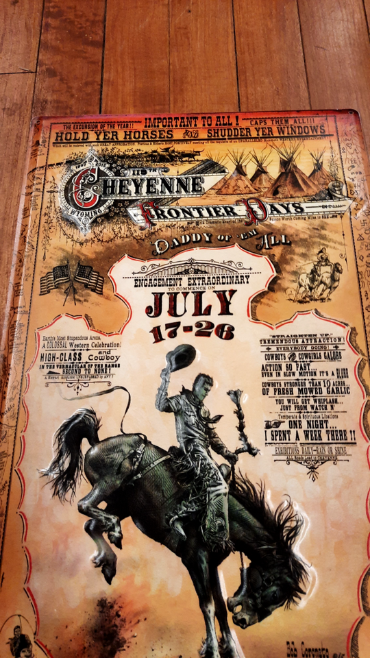 WYOMING Cheyenne Frontier Days Rodeo TIN Poster Bob Coronato Metal Sign ...