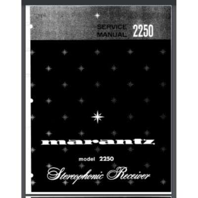 Marantz Model 2250 Stereophonic Receiver Service Manual 42 pages comb bound