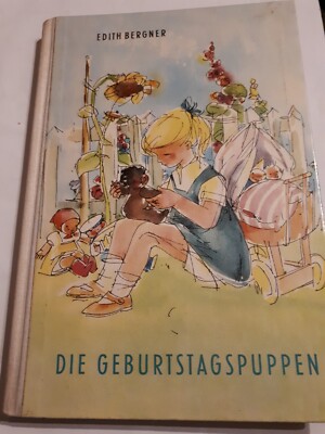 Die Geburtstagpuppen-Edith Bergner-Kinderbuchverlag-1963-141 Seiten