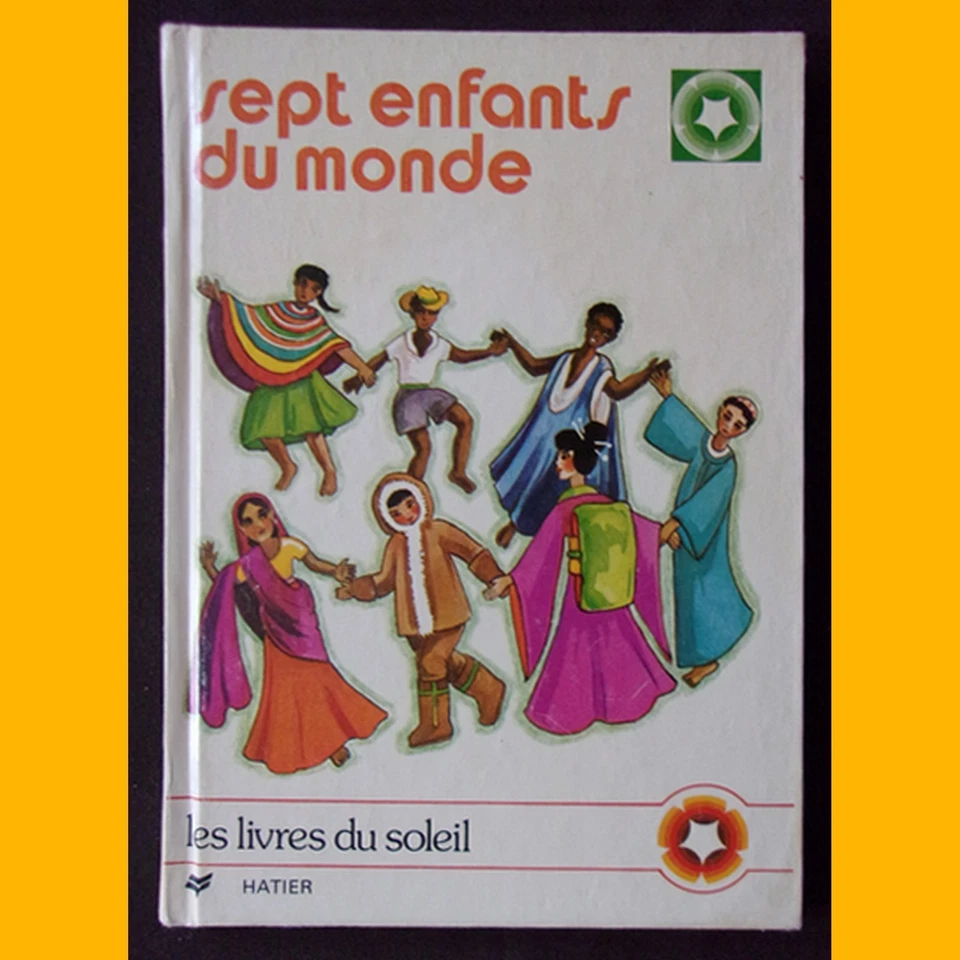 Collection Les Livres du Soleil 7 ENFANTS DU MONDE 1978 - Photo 1/1