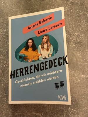 Herrengedeck: Geschichten, die wir nüchtern niemals erzählen würden Gesc 1474004