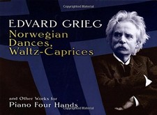 NORWEGIAN DANCES, WALTZ-CAPRICES AND OTHER WORKS FOR PIANO By Edvard Grieg VG