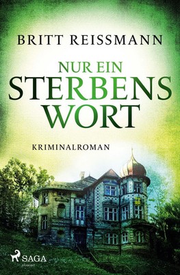 Nur ein Sterbenswort | Britt Reißmann | Taschenbuch | 400 S. | Deutsch | 2025