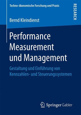 Bernd Kleindienst | Performance Measurement und Management | Taschenbuch (2017)