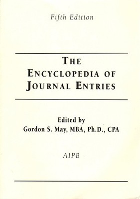The Encyclopedia of Journal Entries [Paperback] May, Gordon S.