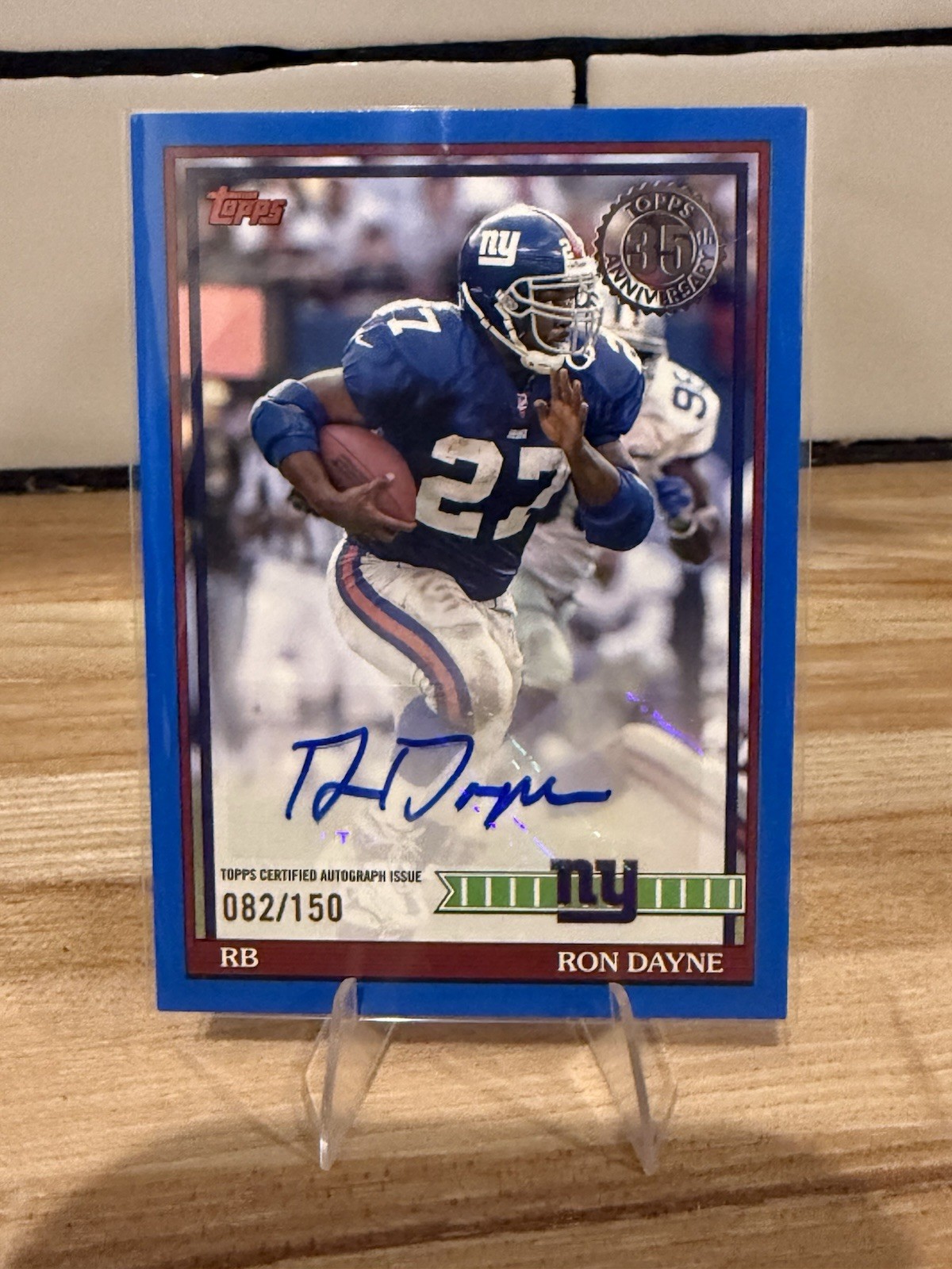 2026 Topps Flag Ship - 1991 Auto Giants Ron Dayne Blue /150 Autograph Card