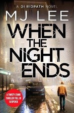 When the Night Ends, M J Lee,  Paperback