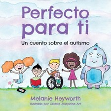 Perfecto para ti [Spanish] by Heyworth, Melanie [Paperback]