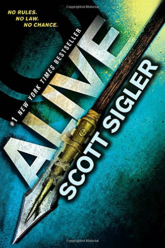 Alive: Book One of the Generations Trilogy: 1 - Sigler, Scott