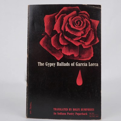 The Gypsy Ballads of Garcia Lorca, 4th Printing (Indiana Univ. Press, 1966) PB