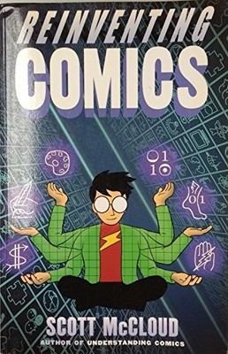 Reinventing Comics, Scott McCloud, Used; Good  Book