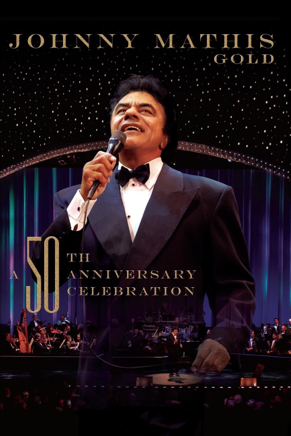 Johnny Mathis Gold: A 50th Anniversary Celebration (DVD) Johnny Mathis