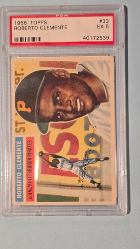 1956 Topps #33 Roberto Clemente Graded PSA EX 5