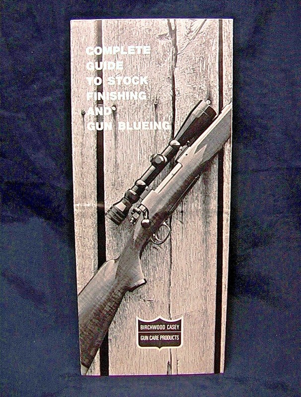 1971 Birchwood Casey COMPLETE GUIDE TO STOCK FINISHING & GUN BLUEING - FREE Shpg
