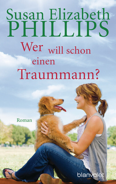 Susan Elizabeth Phillips / Wer Will Schon Einen Traummann /