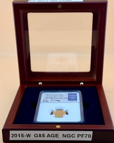 2015-W $5 American Gold Eagle  NGC PF 70  SIGNED BY ED MOY