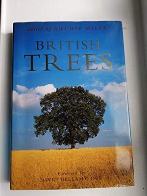 Silva: The Tree In Britain,Archie Miles