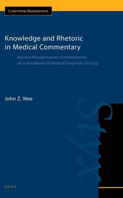 John Wee | Knowledge and Rhetoric in Medical Commentary | Buch | Englisch (2019)