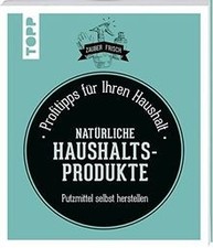 Nat�rliche Haushaltsprodukte (Zauberfrisch): Prof... | Book | condition like new