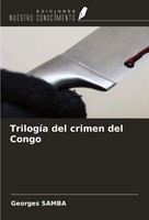 Georges Samba | TrilogíA Del Crimen Del Congo | Taschenbuch | Spanisch (2024)
