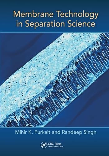 Membrane Technology in Separation Science - 9780367572105