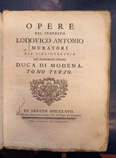Opere del proposto Lodovico Antonio Muratori. Tomo III. Arezzo, Bellotti, 1767