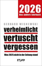 2026 verheimlicht, vertuscht, vergessen von G...
