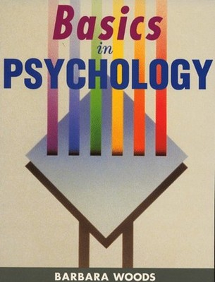 Basics in Psychology Paperback Barbara Woods