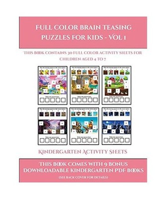 Kindergarten Activity Sheets [Full color brain teasing puzzles for kids - Vol 1]