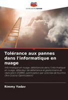 Rimmy Yadav | ToléRance Aux Pannes Dans L'informatique En Nuage | Taschenbuch