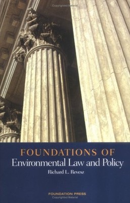 Foundations of Environmental Law and Policy Paperback Richard L.