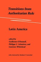 Transitions From Authoritarian Rule | Latin America | O'donnell (U. A.) | Buch