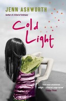 Jenn Ashworth | Cold Light | Taschenbuch | Englisch (2012) | 343 S.