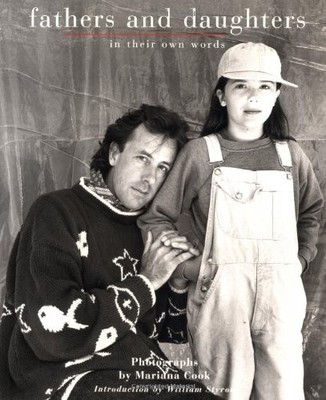 Fathers and Daughters: In Their Own Words