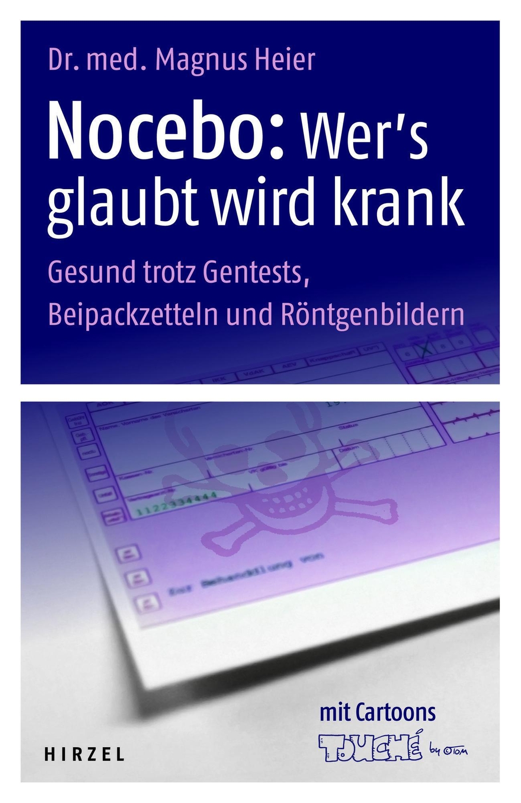 Thumbnail - Nocebo: Wer's Glaubt Wird Krank Magnus Heier Buch 152 S. Deutsch 2012
