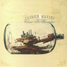 WATSON, Patrick - Close To Paradise (reissue) - gatefold LP + MP3 download code