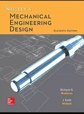 Shigley'S Mechanical Engineering Design, (Eleventh Edition) (Hardcover)...