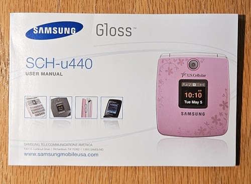 USER MANUAL ONLY - Samsung Gloss SCH-u440 Mobile Cell Phone - Fine