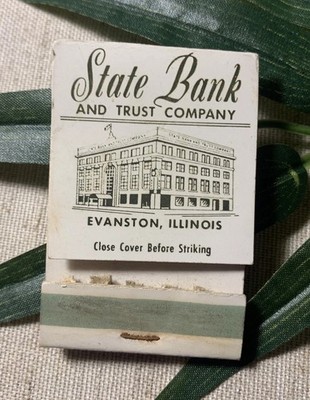 Evanston Illinois ~ State Bank & Trust Company ~ Vintage Matchbook Cover ~