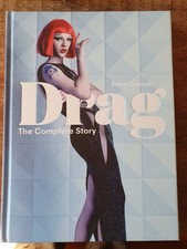 Drag The Complete Story, Simon Doonan, Englisch Sprachig, 2019